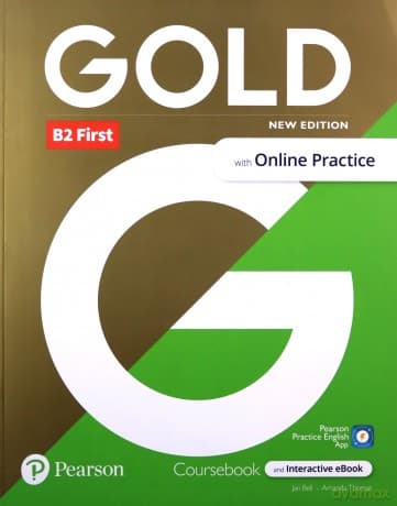 Gold B2 First with Online Practice Coursebook - Jan Bell, Amanda Thomas