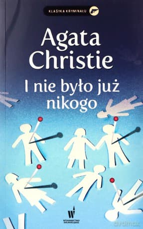 I nie było już nikogo - Agata Christie
