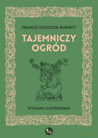 Tajemniczy ogród - Frances Hodgson Burnett