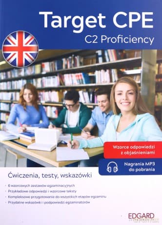 Target CPE. C2 Proficiency - Kevin Hadley, AgataSłowik