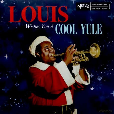 Louis Armstrong: Louis Wishes You A Cool Yule