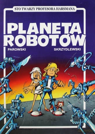 Planeta robotów - Maciej Parowski, Jacek Skrzydlewski