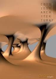 Co to jest architektura? What is architecture? Tom II - Adam Budak