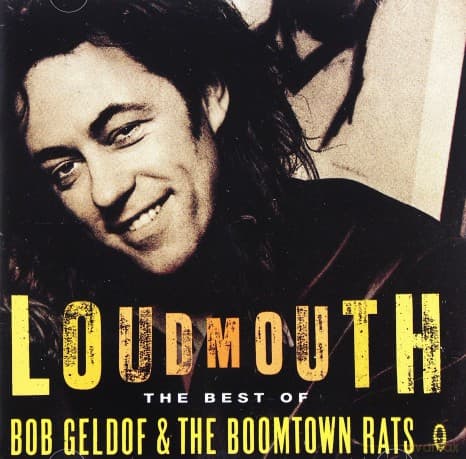 Bob Geldof+Boomtown Rats: Loudmouth - The Best Of