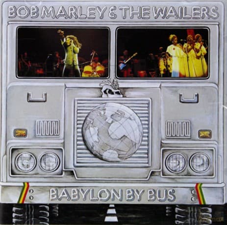 Bob Marley & The Wailers: Babylon By Bus