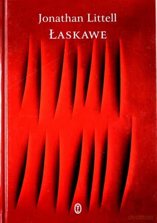 Łaskawe - Littel Jonathan