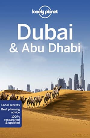 Lonely Planet Dubai & Abu Dhabi (Travel Guide) - Andrea Schulte-Peevers