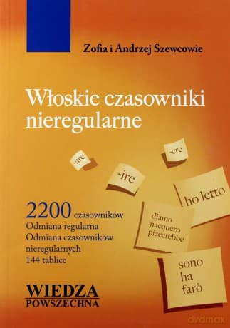 Włoskie Czasowniki Nieregularne