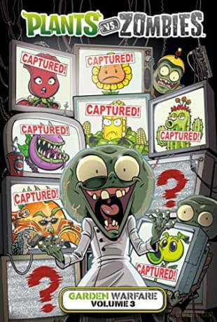 Plants vs. Zombies: Garden Warfare Volume 3 - Paul Tobin