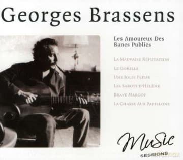 Georges Brassens: Les Amoreus Des Bancs Publics
