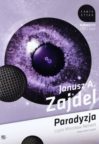 Paradyzja - Janusz A. Zajdel