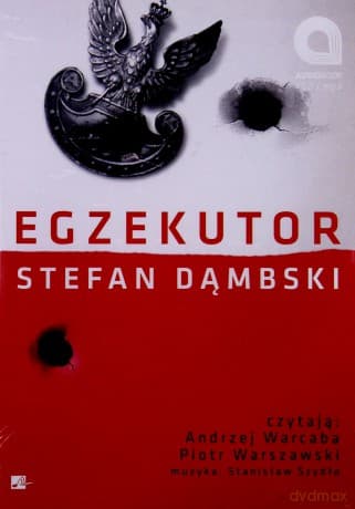 Egzekutor - Stefan Dąmbski