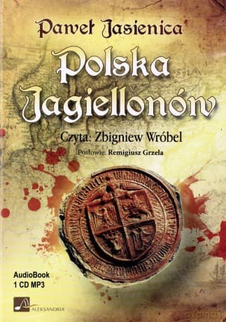 Polska Jagiellonów - Paweł Jasienica