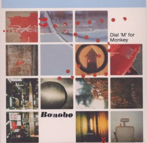 Bonobo: Dial M For Monkey