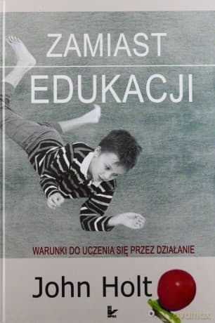 Zamiast edukacji