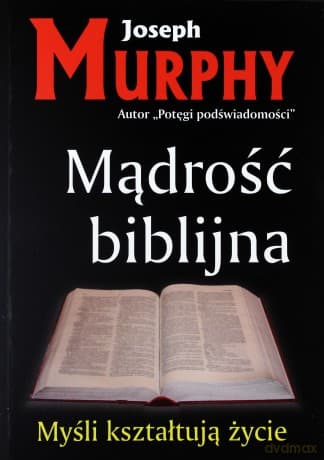 Mądrość biblijna - Joseph Murphy