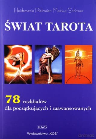 Świat tarota - Heidemarie Pielmeier, Markus Schirner