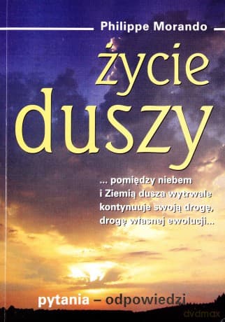 Życie duszy - Philippe Morando