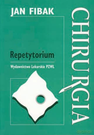 Chirurgia - Repetytorium - Fibak
