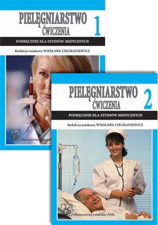 Pielęgniarstwo - Ćwiczenia - Podręcznik dla studiów medycznych - komplet - Ciechaniewicz