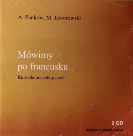 Mówimy po francusku - Kurs dla początkujących