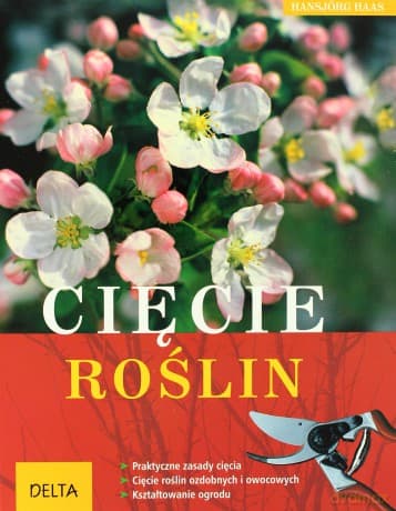 Cięcie roślin - Haas Hansjorg