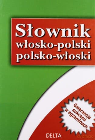 Słownik włosko-polski; polsko-włoski - DELTA - Elżbieta Jamrozik