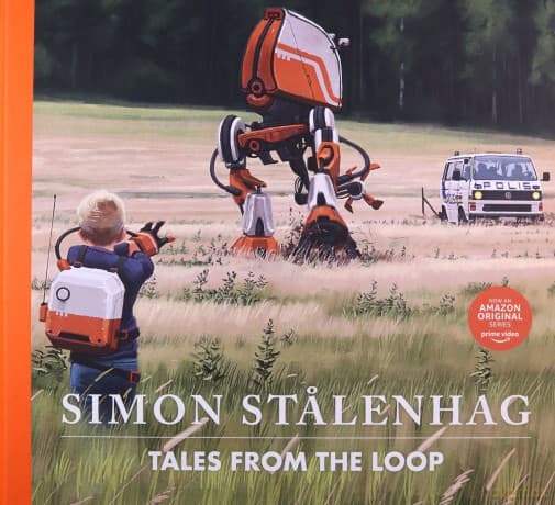 Tales from the Loop - Simon Stalenhag