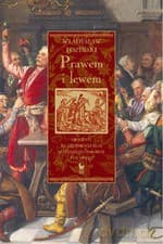 Prawem i lewem. Obyczaje na Czerwonej Rusi w pierwszej połowie XVII wieku (dodruk 2011) - Władysław Łoziński