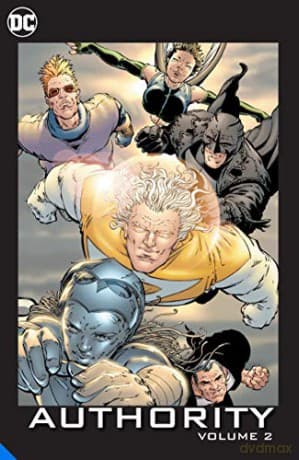The Authority Book Two - Mark Millar