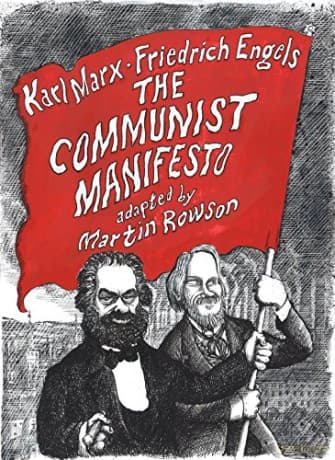 The Communist Manifesto: A Graphic Novel - Martin Rowson