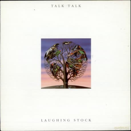 Talk Talk: Laughing Stock