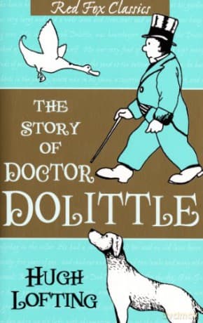 The Story Of Doctor Dolittle - Hugh Lofting