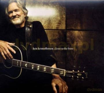 Kris Kristofferson: Closer To The Bone