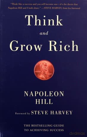 Think and Grow Rich - Napoleon Hill