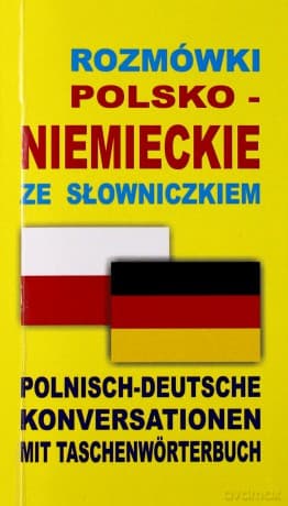 Rozmówki Polsko-Niemieckie Ze Słowniczkiem