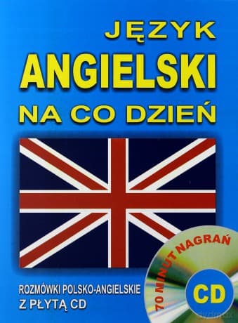 Język Angielski Na Co Dzień - Rozmówki - Mini Kurs Językowy