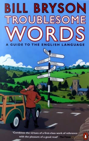 Troublesome Words - Bill Bryson