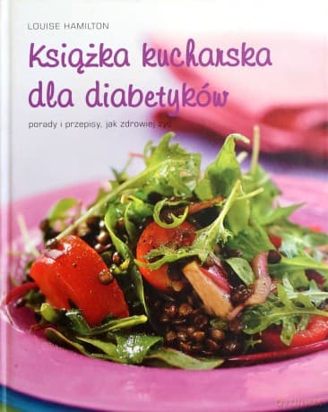 Książka Kucharska Dla Diabetyków