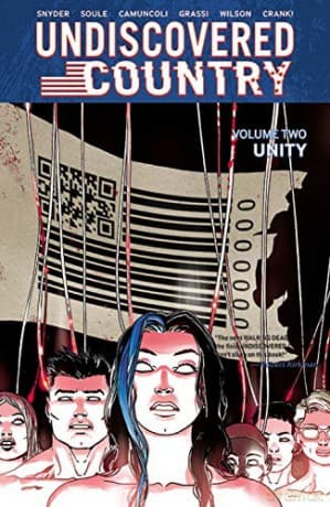 Undiscovered Country, Volume 2: Unity - Scott Snyder