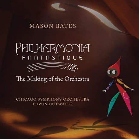 Chicago Symphony Orchestra: Philharmonia Fantastique: The Making of the Orchestra