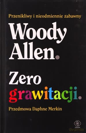 Zero grawitacji - Woody Allen
