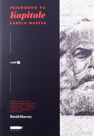 Przewodnik po Kapitale Karola Marksa Cześć 1