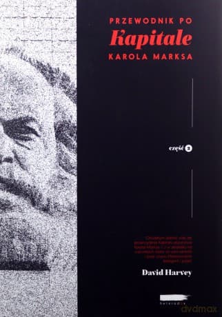 Przewodnik po Kapitale Karola Marksa Część II