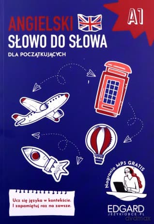 Angielski Słowo do słowa dla początkujących A1 - Karolina Sobocińska