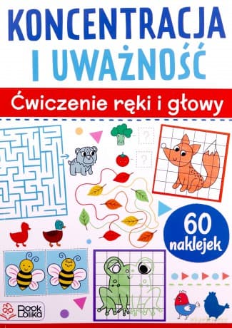 Koncentracja i uważność. Ćwiczenia ręki i głowy - Izabela Jesiołowska