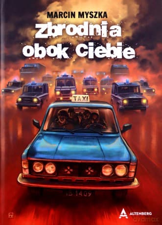 Zbrodnia obok Ciebie - Marcin Myszka