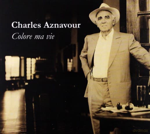 Charles Aznavour: Colore Ma Vie