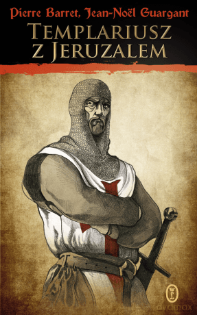 Templariusz z Jeruzalem - Pierre Barret