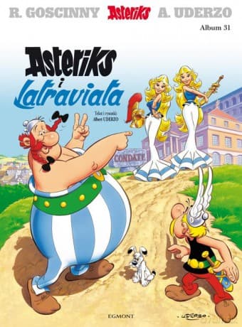 Asteriks. Asteriks i Latraviata (Tom 31)